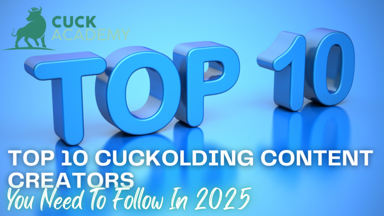 Top 10 Cuckolding Content Creators You Need to Follow in 2025