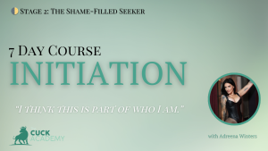 The Cuck Academy: Initiation Week