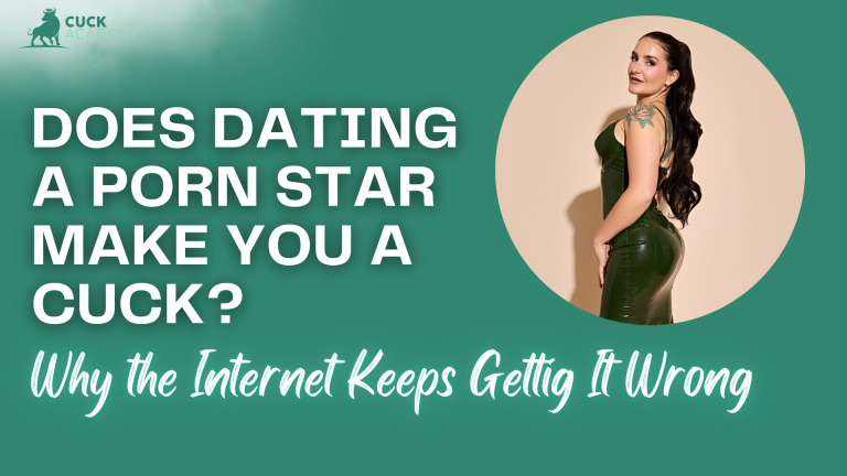 Does Dating a Porn Star Make You a Cuck? Why the Internet Keeps Getting It Wrong